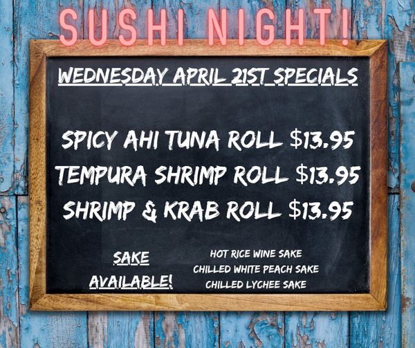 Come on out tonight for your mid-week reward, sushi and sake! See you soon, chee