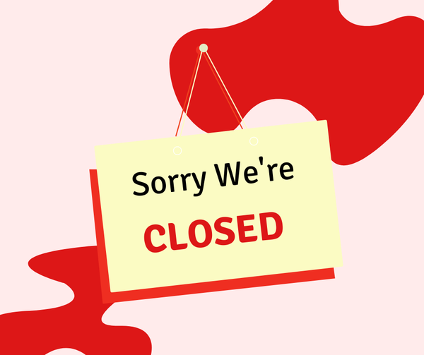 Sorry everyone. we are closed today, Wednesday the 12th.  We will reopen as soon