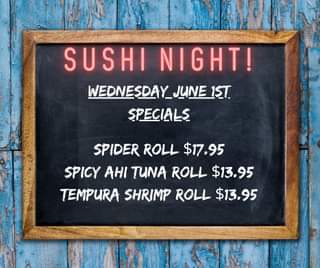 It’s Sushi Night friends!  Come try our latest Sushi night addition, the Spider