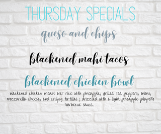 Here’s the Thursday specials! Featuring our new blackened chicken bowl- come giv